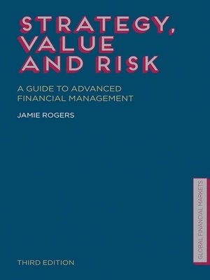 cover image of Strategy, Value and Risk